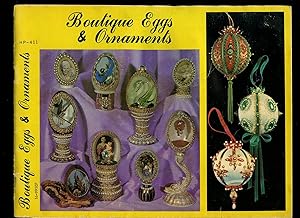 Seller image for Boutique Eggs and Ornaments for sale by Little Stour Books PBFA Member