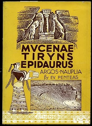 Seller image for A Visitor's Guide to Mycenae, Argos, Tiryns, Nauplia, and Epidaurus for sale by Little Stour Books PBFA Member