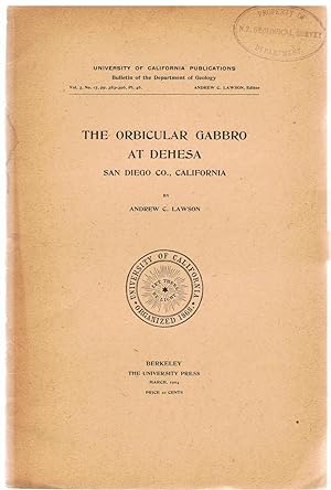 The Orbicular Gabbro at Dehesa, San Diego County, California.