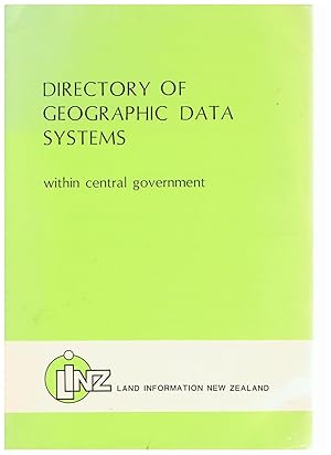 Directory of Geographic Data Systems Within Central Government. [plus] Supplement September 1986.