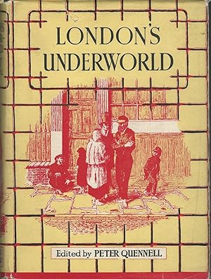 Image du vendeur pour London's Underworld mis en vente par Dorley House Books, Inc.