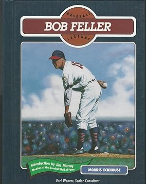 Bild des Verkufers fr Bob Feller (Baseball Legends Series) zum Verkauf von Dorley House Books, Inc.