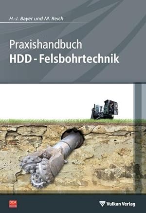 Seller image for Praxishandbuch HDD-Felsbohrtechnik for sale by BuchWeltWeit Ludwig Meier e.K.