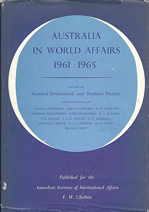 Imagen del vendedor de Australia in World Affairs 1961-1965 a la venta por Alplaus Books