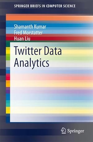 Imagen del vendedor de Twitter Data Analytics a la venta por Rheinberg-Buch Andreas Meier eK