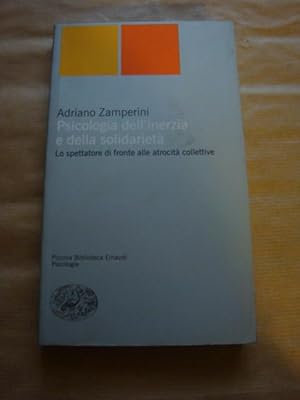 Immagine del venditore per Psicologia dell'inerzia e della solidariet. Lo spettatore di fronte alle atrocit collettive venduto da Llibres Capra