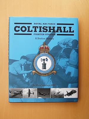 Seller image for RAF Coltishall: Fighter Station for sale by Terry Blowfield