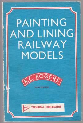 Painting And Lining Railway Models New Edition