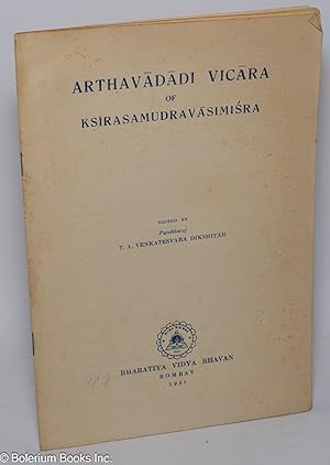 Arthavadadi vicara of Ksirasamudravasimisra