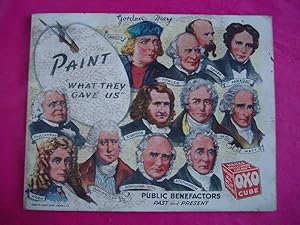 Paint What They Gave Us:Public Benefactors Past and Present (OXO promotional booklet)