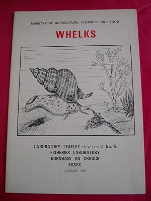 WHELKS (Laboratory Leaflet No. 15)