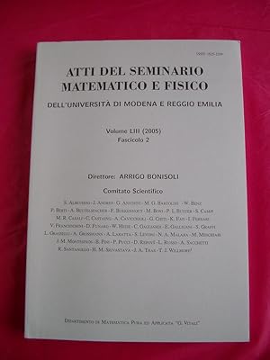 ATTI DEL SEMINARIO MATEMATICO E FISICO DELL' UNIVERSITA DI MODENA Vol. LIII - 2005 Fasicolo 2