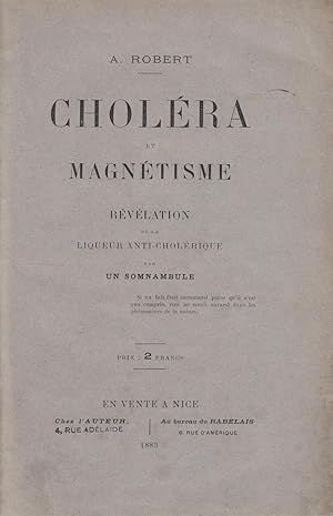 Choléra et magnétisme : révélation de la liqueur anti-cholérique par un somnambule