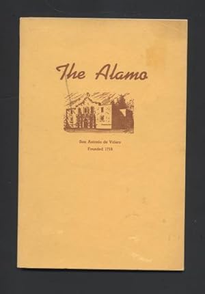 Seller image for The Alamo. Mission, Fortress, and Shrine. for sale by Quinn & Davis Booksellers