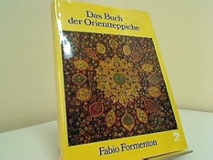 Das Buch der Orientteppiche. [Aus d. Ital. von Alfred P. Zeller]