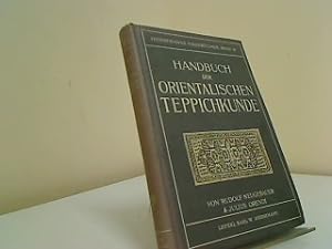 Seller image for Handbuch d. orientalischen Teppichkunde ("Hiersemanns Handbcher", IV) for sale by Antiquariat Buchhandel Daniel Viertel