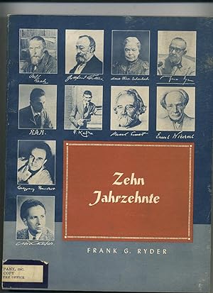Bild des Verkufers fr Zehn Jahrzehnte: 1860-1960 zum Verkauf von Between the Covers-Rare Books, Inc. ABAA
