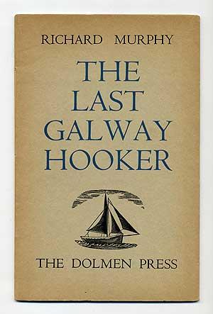Seller image for The Last Galway Hooker for sale by Between the Covers-Rare Books, Inc. ABAA