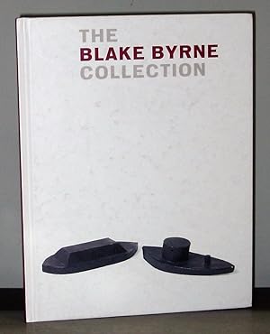 Bild des Verkufers fr The Blake Byrne Collection zum Verkauf von Exquisite Corpse Booksellers