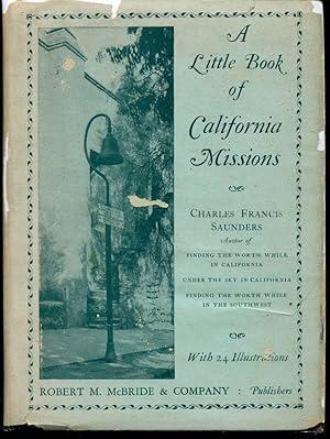 A Little Book of California Missions