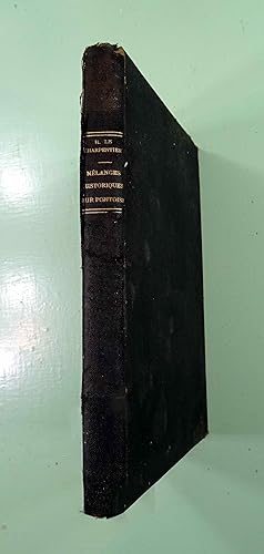 Mélanges Historiques sur Pontoise. uvres de Henri Le Charpentier (1839 - 1884). Longue introduct...