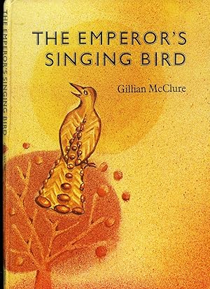 Seller image for The Emperor's Singing Bird for sale by Little Stour Books PBFA Member