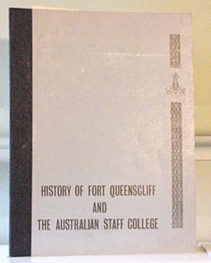 History of Fort Queenscliffe and The Australian Staff College