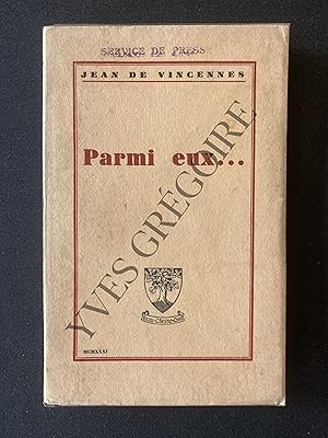 Seller image for PARMI EUX. for sale by Yves Grgoire
