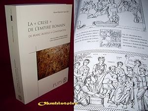 La Crise De L'Empire Romain De Marc Aurele à Constantin