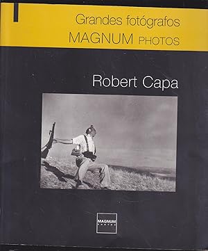 ROBERT CAPA (GRANDES FOTOGRAFOS MAGNUM PHOTOS)