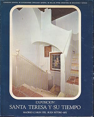 Image du vendeur pour EXPOSICION SANTA TERESA Y SU TIEMPO (Madrid Casn del Buen Retiro 1970/ 1971) 2EDICION -Ilustrado con mutitud de fotos en b/n y alguna en color mis en vente par CALLE 59  Libros