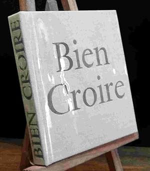 Seller image for BIEN CROIRE for sale by Livres 113