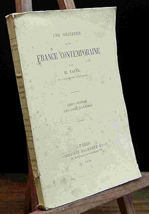 Immagine del venditore per LES ORIGINES DE LA FRANCE CONTEMPORAINE - INDEX GENERAL DES ONZES VOLUMES venduto da Livres 113