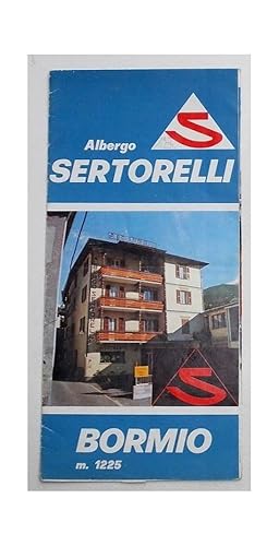 Albergo Sertorelli. Bormio.