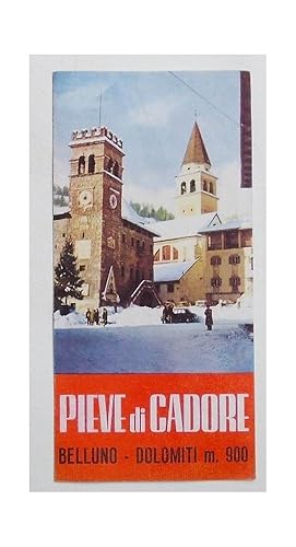 Pieve di Cadore. Belluno - Dolomiti.