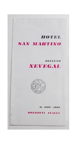 Hotel San Martino. Belluno Nevegal.