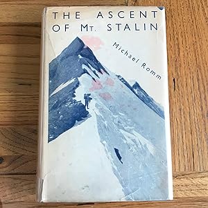 Seller image for THE ASCENT OF MT STALIN for sale by James M Pickard, ABA, ILAB, PBFA.