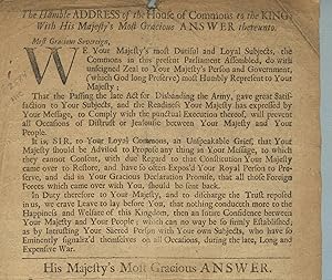 Bild des Verkufers fr The humble address of the House of Commons to the king; with His Majesty's most gracious answer thereunto [caption title] zum Verkauf von Zamboni & Huntington