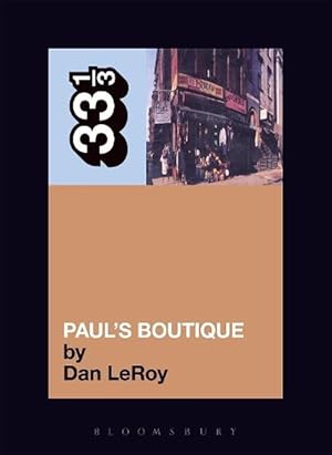 Imagen del vendedor de The Beastie Boys' Paul's Boutique (Paperback) a la venta por Grand Eagle Retail