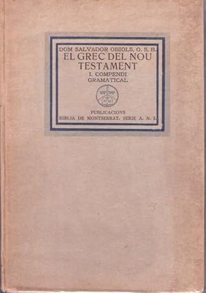 EL GREC DEL NOU TESTAMENT. I. Compendi gramatical