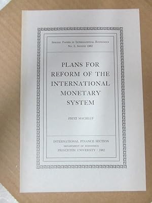 Immagine del venditore per Plans for Reform of the International Monetary System (Special Papers in International Economics, #2) venduto da Atlantic Bookshop