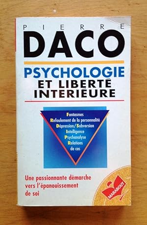 Seller image for Psychologie et libert intrieure for sale by Les bouquins d'Alain