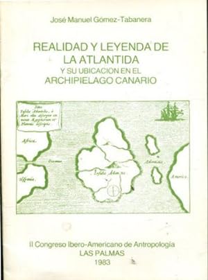 REALIDAD Y LEYENDA DE LA ATLANTIDA Y SU UBICACIÓN EN EL ARCHIPIELAGO CANARIO.