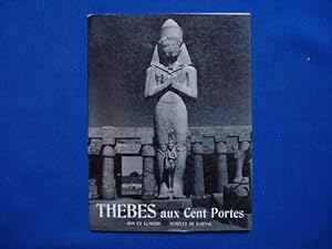 THEBES AUX CENT PORTES Spectacle " Son et Lumière " Temples de Karnak