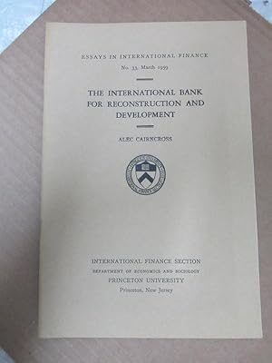 Seller image for The International Bank for Reconstruction and Development (Essays in International Finance, #33) for sale by Atlantic Bookshop