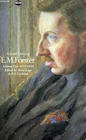 Seller image for SELECTED LETTERS OF E. M. FORSTER, VOLUME I, 1879-1920 for sale by Le-Livre