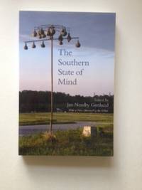 Seller image for The Southern State of Mind for sale by WellRead Books A.B.A.A.