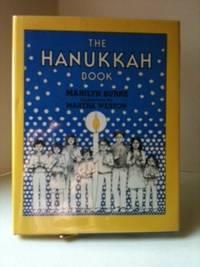 Immagine del venditore per The Hanukkah Book venduto da WellRead Books A.B.A.A.