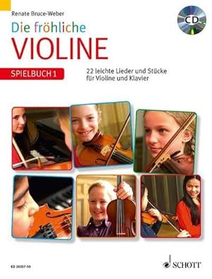 Bild des Verkufers fr Die frhliche Violine Spielbuch 1 mit CD : Violine und Klavier. Spielbuch mit CD. zum Verkauf von AHA-BUCH GmbH