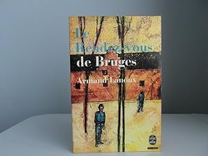 Seller image for Le rendez-vous de Bruges for sale by Bidonlivre